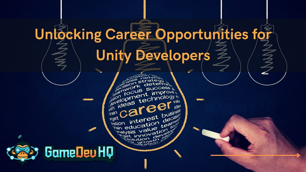Unlocking Career Opportunities for Unity Developers