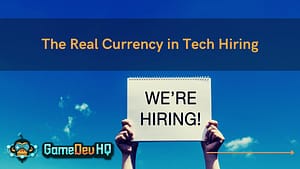 The Real Currency in Tech Hiring